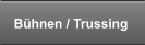 B�hnen / Trussing